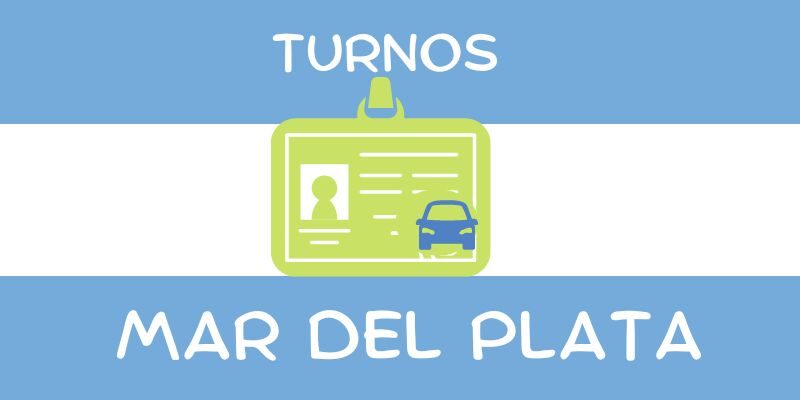 turnos licencia de conducir mar del plata